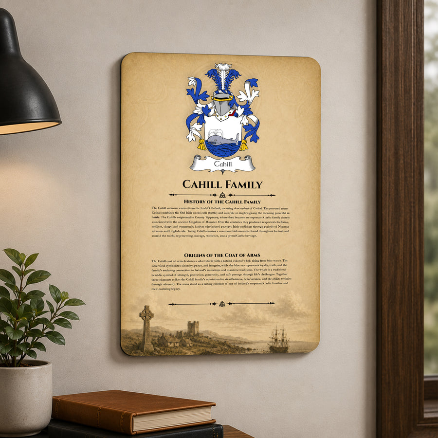 Cahill Irish Family History Metal Sign